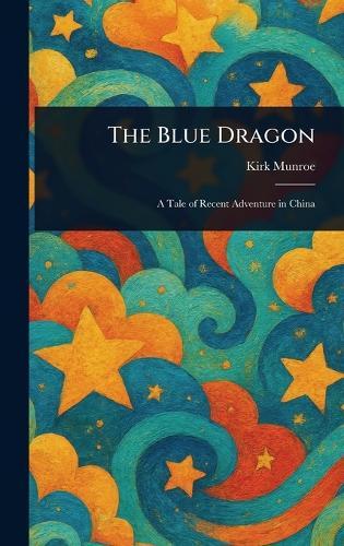 The Blue Dragon