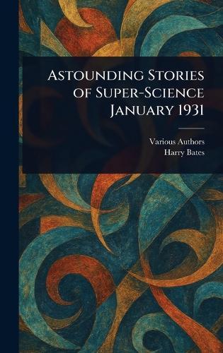 Astounding Stories of Super-Science January 1931