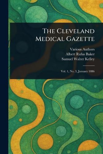 The Cleveland Medical Gazette