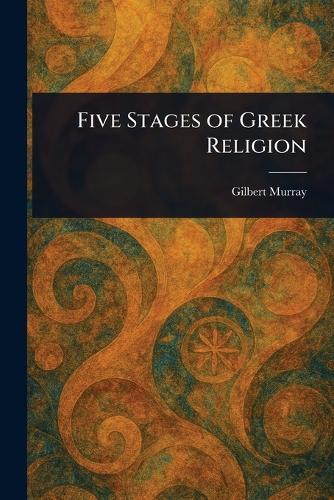 Five Stages of Greek Religion