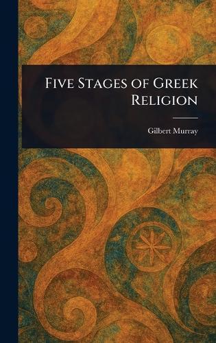 Five Stages of Greek Religion