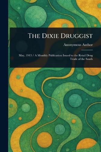 The Dixie Druggist