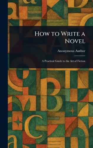 How to Write a Novel