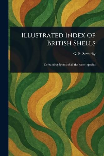 Illustrated Index of British Shells