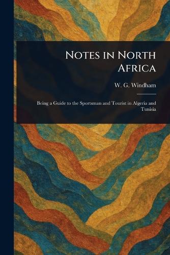 Notes in North Africa