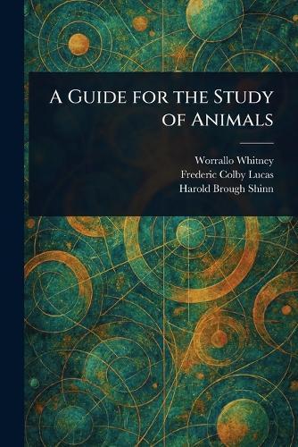 A Guide for the Study of Animals