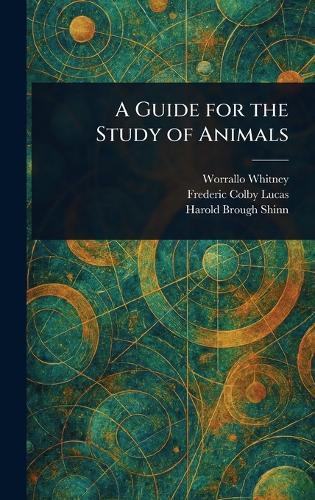 A Guide for the Study of Animals