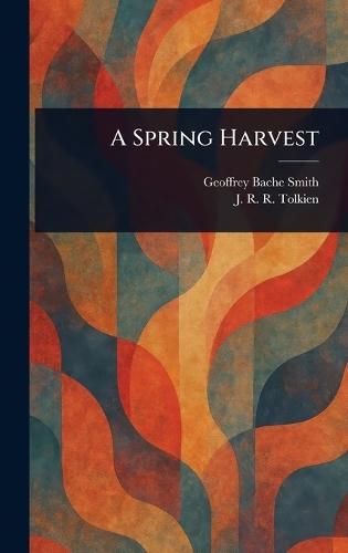 A Spring Harvest