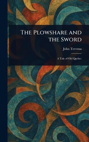 The Plowshare and the Sword