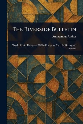 The Riverside Bulletin