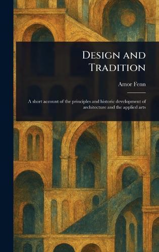 Design and Tradition