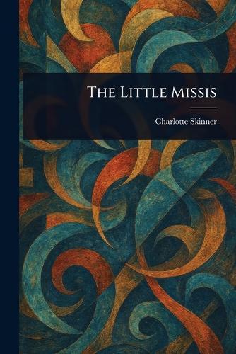 The Little Missis