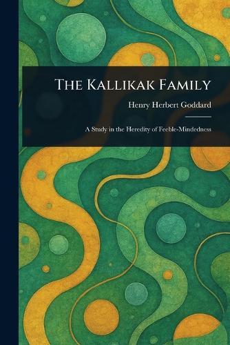 The Kallikak Family