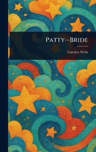 Patty-Bride