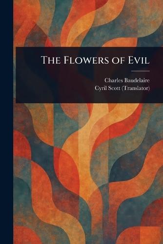 The Flowers of Evil