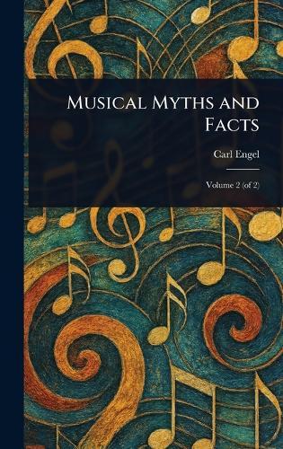 Musical Myths and Facts