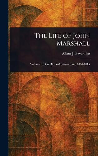 The Life of John Marshall