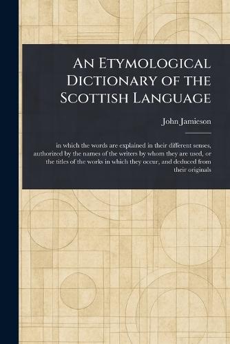 An Etymological Dictionary of the Scottish Language