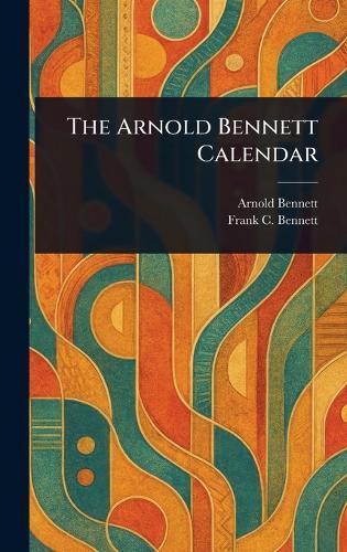 The Arnold Bennett Calendar