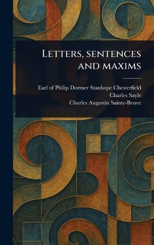 Letters, Sentences and Maxims