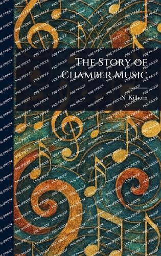 The Story of Chamber Music