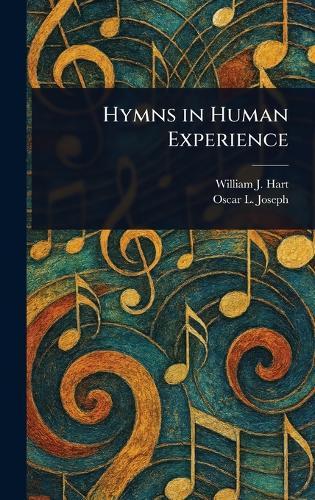 Hymns in Human Experience