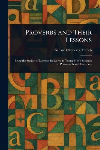 Proverbs and Their Lessons