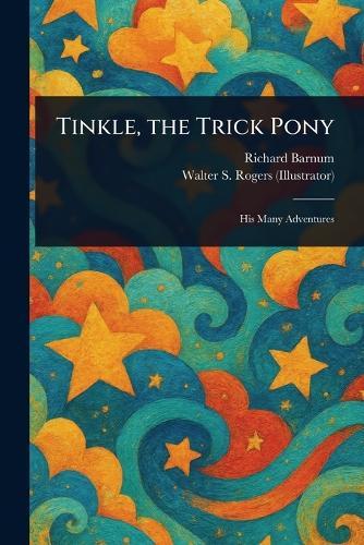 Tinkle, the Trick Pony
