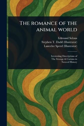 The Romance of the Animal World