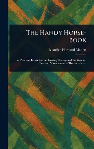 The Handy Horse-book