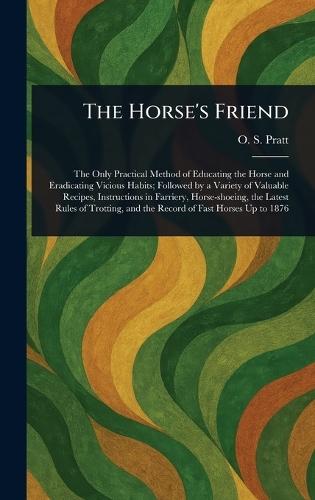 The Horse's Friend