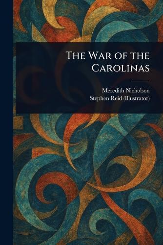 The War of the Carolinas