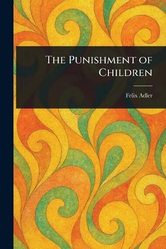 The Punishment of Children