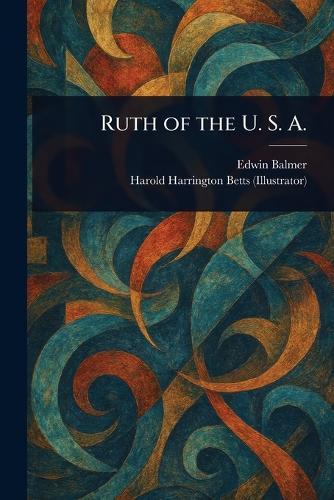 Ruth of the U. S. A.