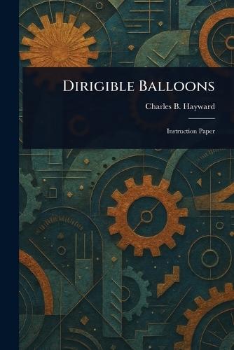 Dirigible Balloons