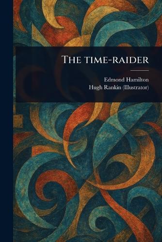 The Time-raider