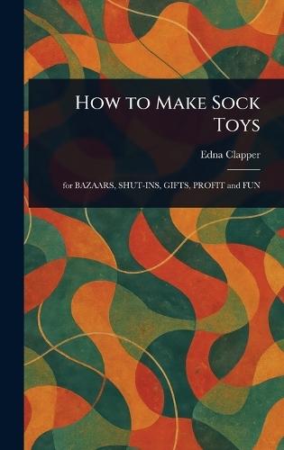 How to Make Sock Toys