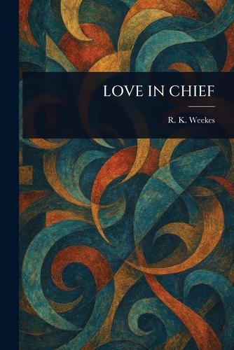 Love in Chief