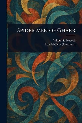 Spider Men of Gharr