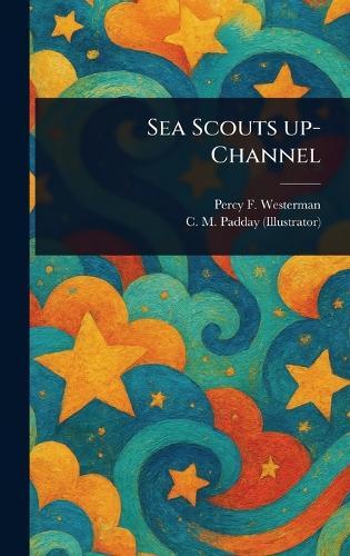 Sea Scouts Up-Channel