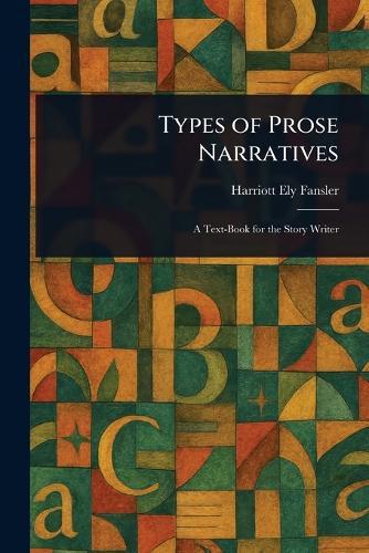 Types of Prose Narratives
