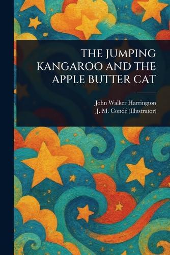 The Jumping Kangaroo and the Apple Butter Cat