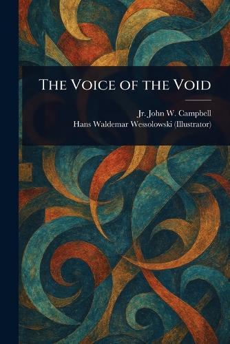 The Voice of the Void