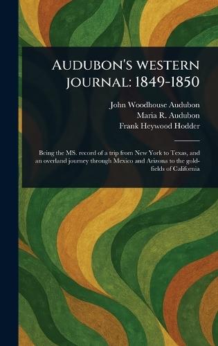Audubon's Western Journal: 1849-1850