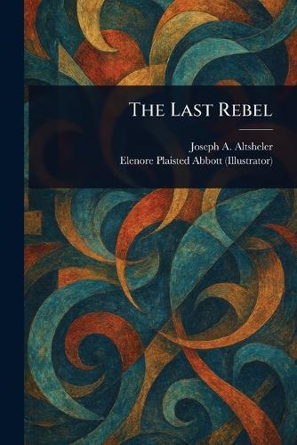 The Last Rebel