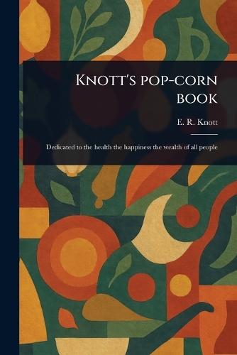 Knott's Pop-corn Book