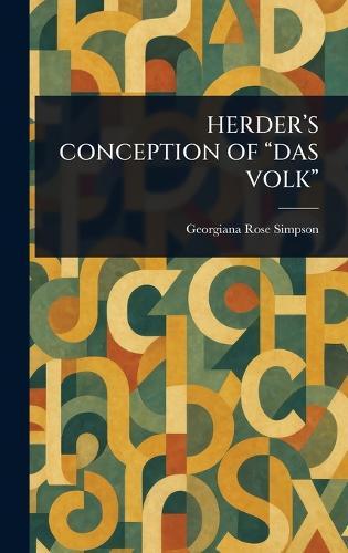 Herder's Conception of ""Das Volk""
