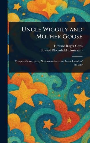 Uncle Wiggily and Mother Goose