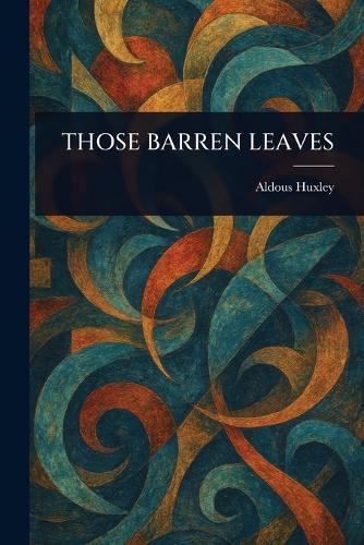 Those Barren Leaves