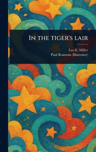 In the Tiger's Lair